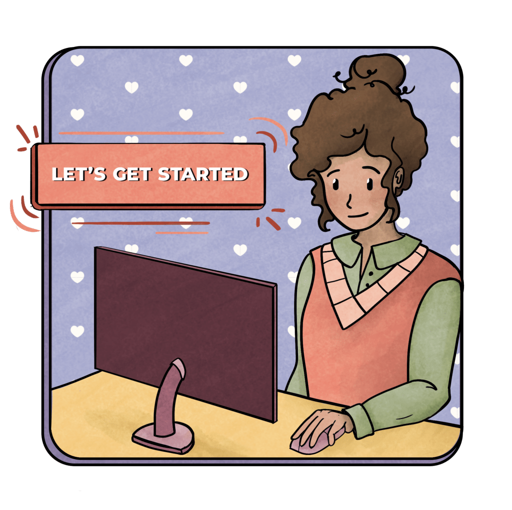 Woman on computer preparing for gifting. Let's Get Started! button